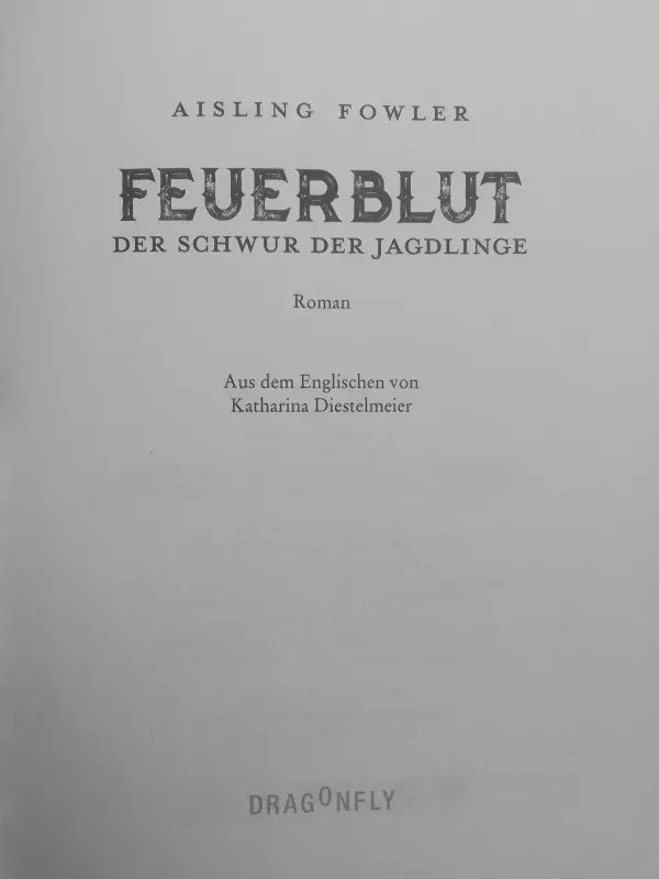Feuerblut. Der Schwur der Jagdlinge - Aisling Fowler, knyga 4