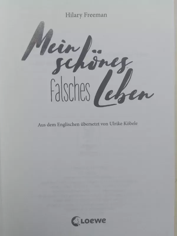 Mein schönes falsches Leben - Hilary Freeman, knyga 3