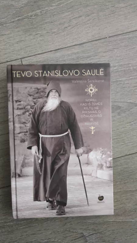 Tėvo Stanislovo saulė - Valentina Šereikienė, knyga 2