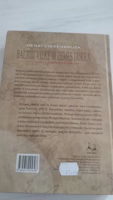 Baltoji vilkė ir žemės dukra - Henri Loevenbruck, knyga 3
