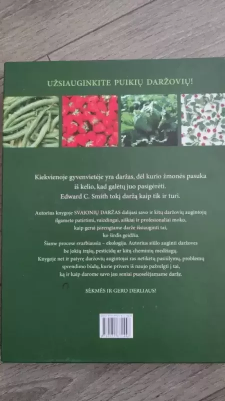 Svajonių daržas - Edward C. Smith, knyga 3