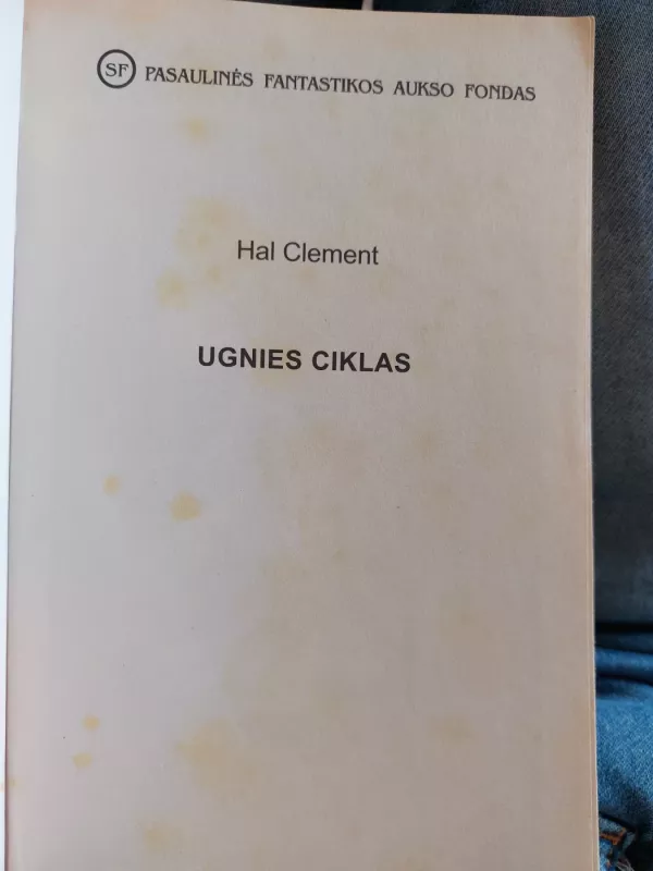 Ugnies ciklas (Pasaulinės fantastikos aukso fondas Nr 442) - Hal Clement, knyga 3