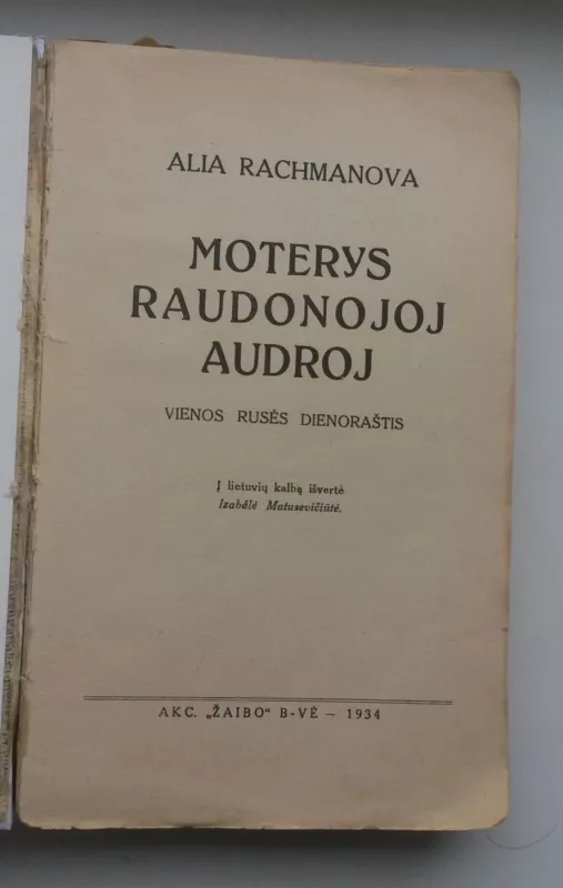 Moterys raudonojoj audroj - Alia Rachmanova, knyga 3
