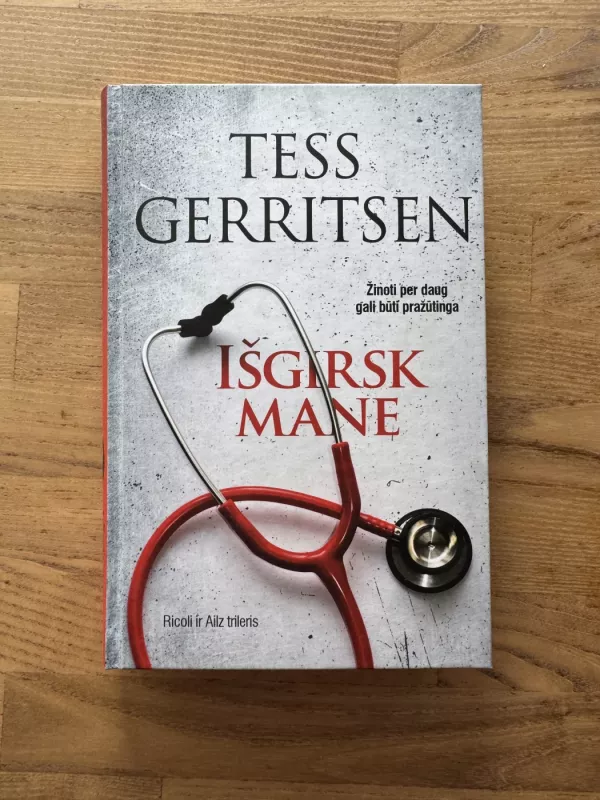Išgirsk mane - Tess Gerritsen, knyga 2