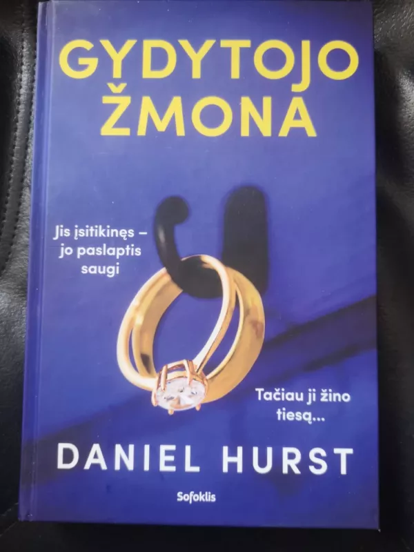 Gydytojo žmona - Daniel Hurst, knyga 2