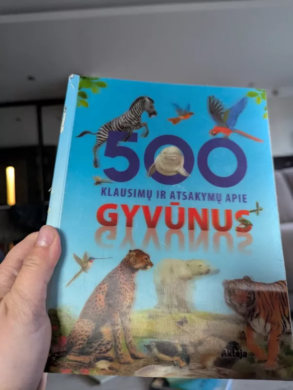 500 klausimų ir atsakymų apie gyvūnus - Autorių Kolektyvas, knyga 2