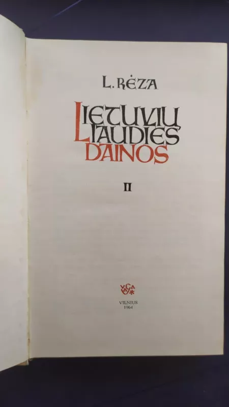 Lietuvių liaudies dainos II d. - Liudvikas Rėza, knyga 4