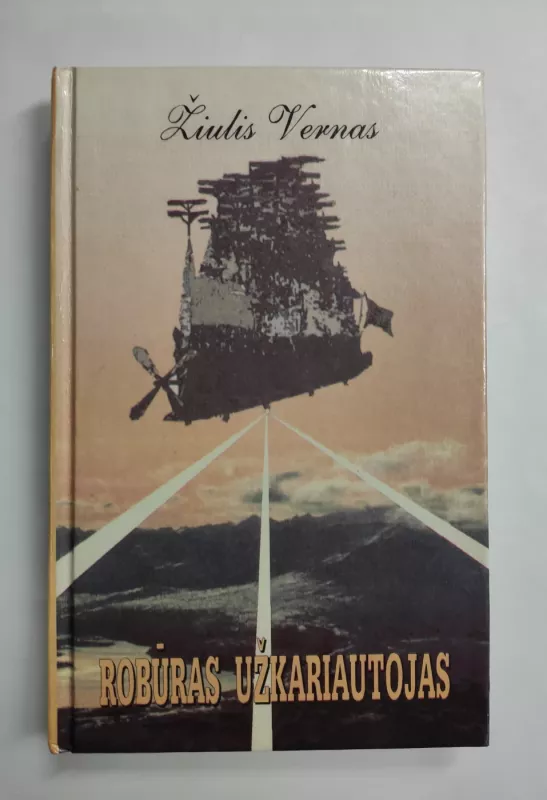 Robūras Užkariautojas - Žiulis Vernas, knyga 2