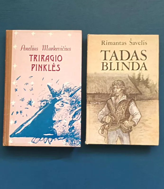 "Triragio pinklės" "Tadas Blinda" - Andrius Markevičius, Rimantas Šavelis , knyga 2