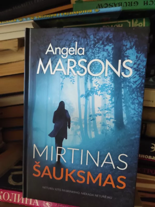 Mirtinas šauksmas (detektyvė Kima Stoun) - Angela Marsons, knyga 2