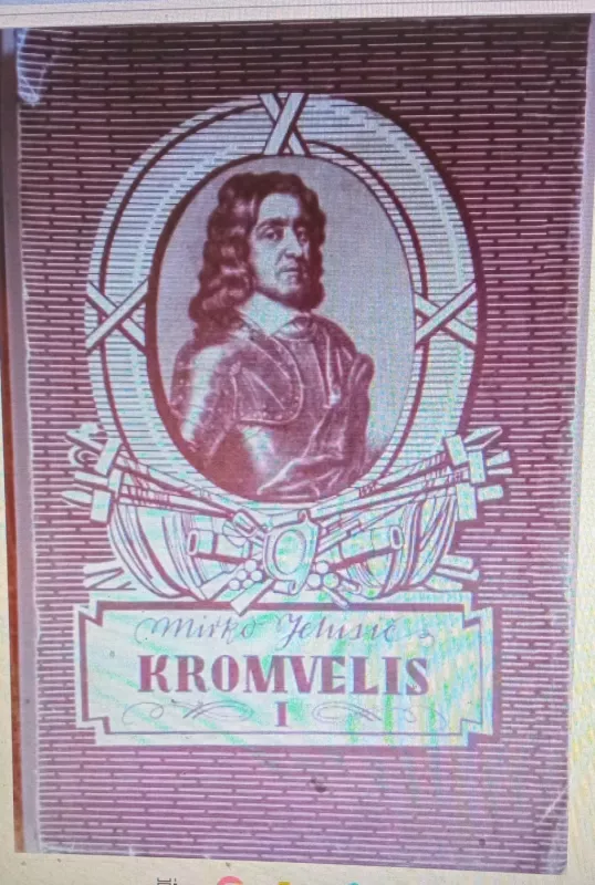 Kromvelis. 1 dalis - Mirko Jelusič, knyga 2