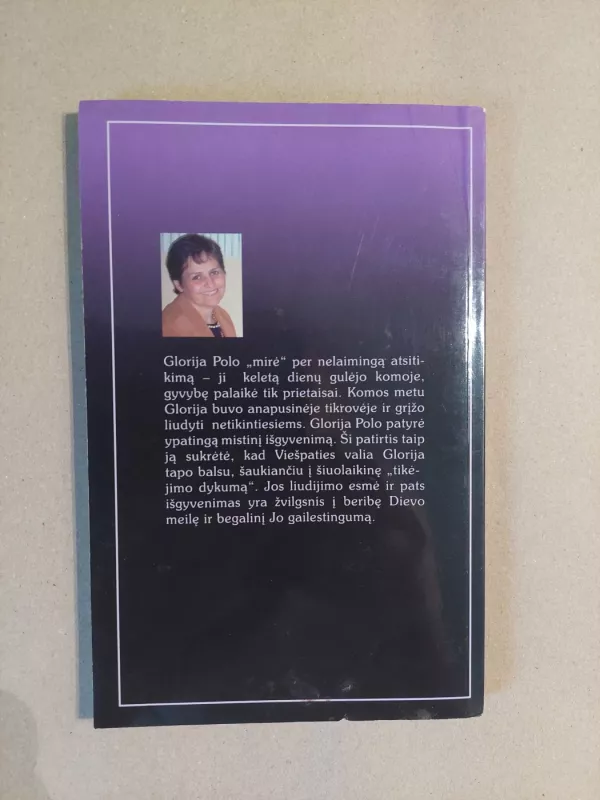 Aš stovėjau prie dangaus ir pragaro vartų - Glorija Polo, knyga 3