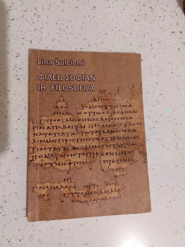Filosofija ir filosofija - Lina Šulcienė, knyga 3