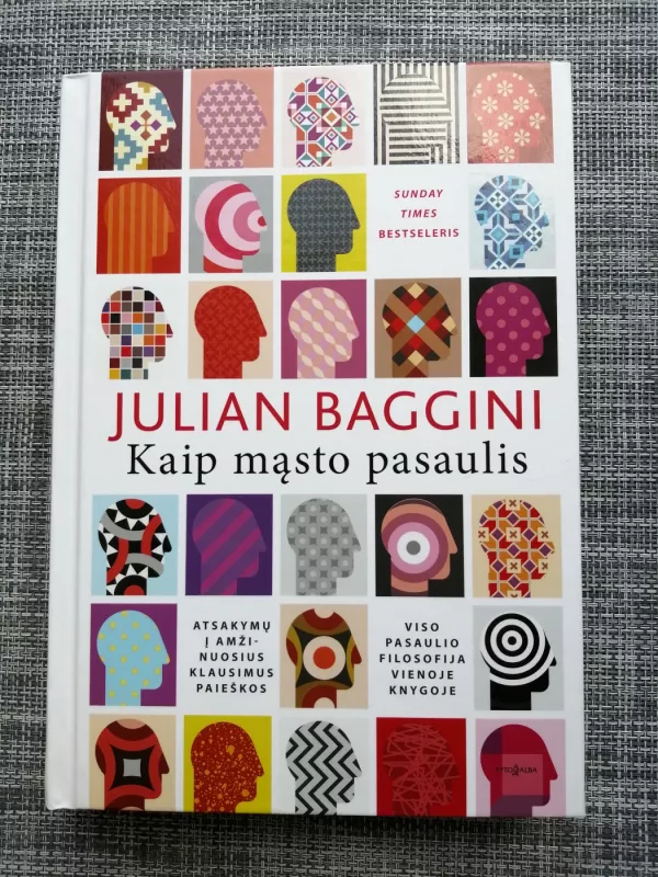 Kaip masto pasaulis - Julian Baggini, knyga 2