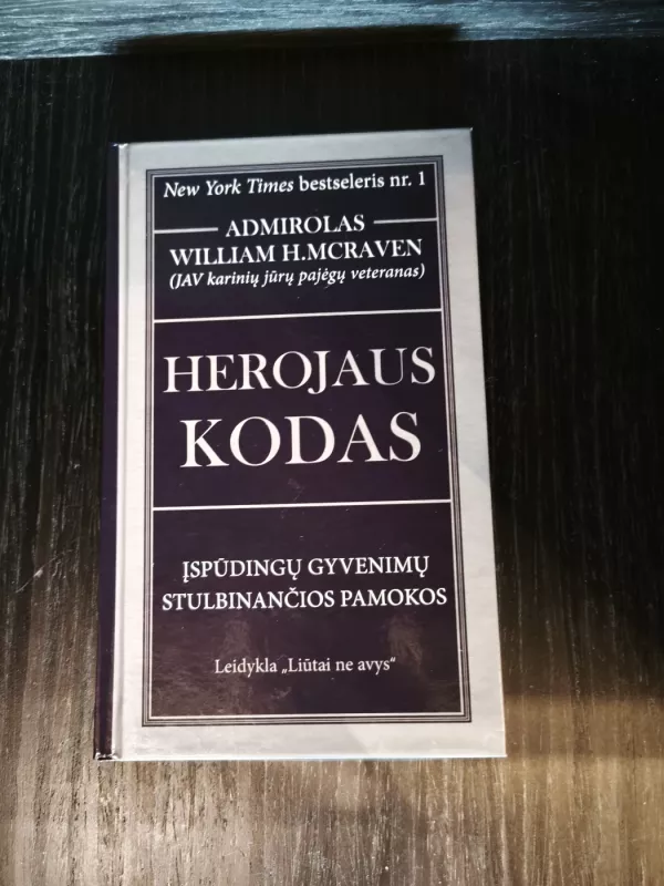 Herojaus Kodas - William H. McRaven, knyga 2