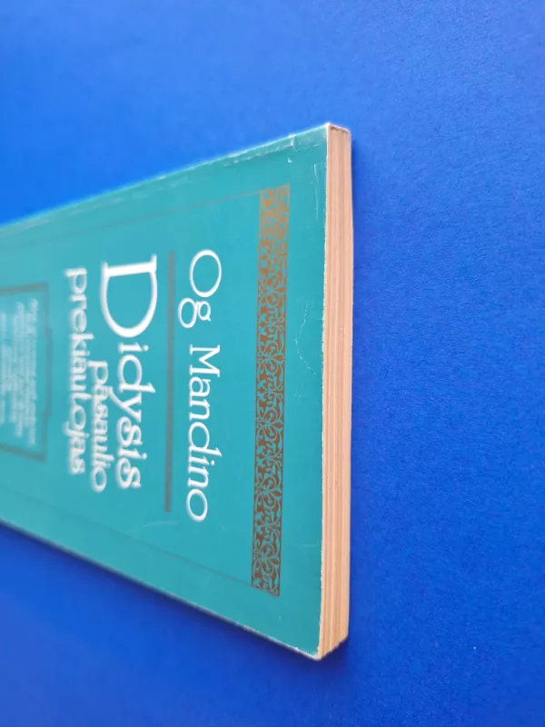 Didysis pasaulio prekiautojas - Og Mandino, knyga 5