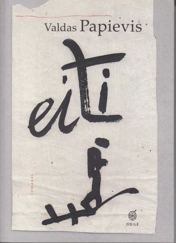 Eiti - Valdas Papievis, knyga 2
