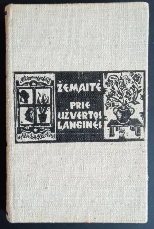 Prie užvertos langinės - Autorių Kolektyvas, knyga 2