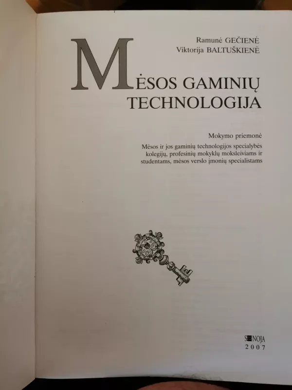Mėsos gaminių technologija - Ramunė Gečienė, Viktorija  Baltuškienė, knyga 3