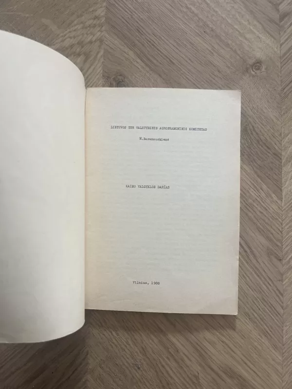Kaimo valgyklos daržas - M. Baranauskienė, knyga 3