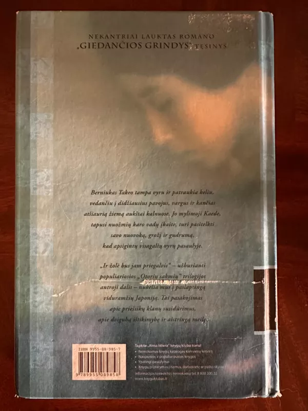 Ir žolė bus jam priegalvis. Otorių sakmės. Antroji knyga - Lian Hearn, knyga 3