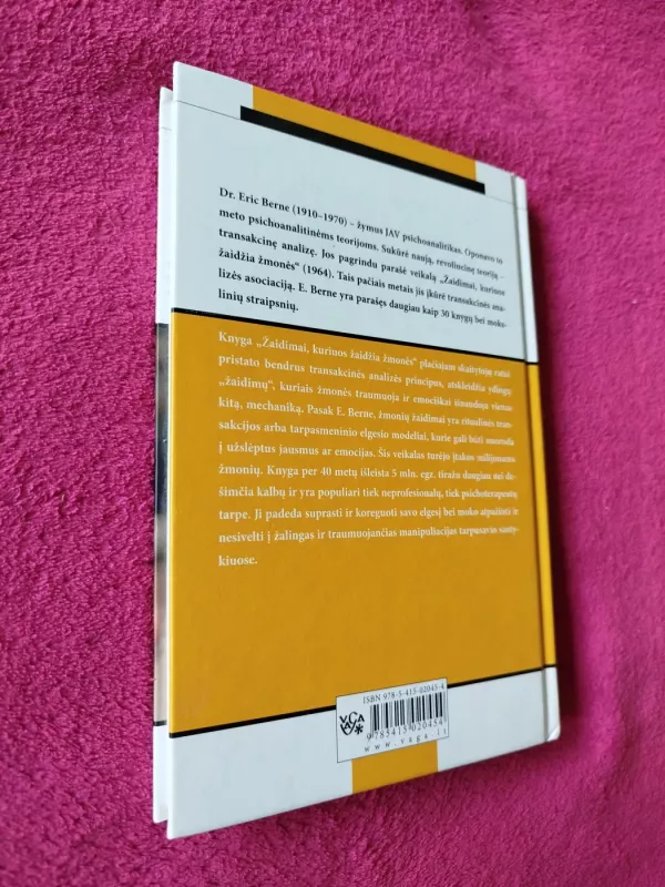 Žaidimai, kuriuos žaidžia žmonės - Eric Berne, knyga 6