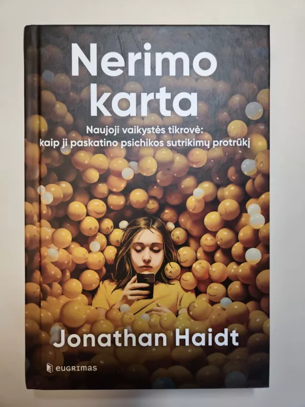 Nerimo karta - Jonathan Haidt, knyga 2