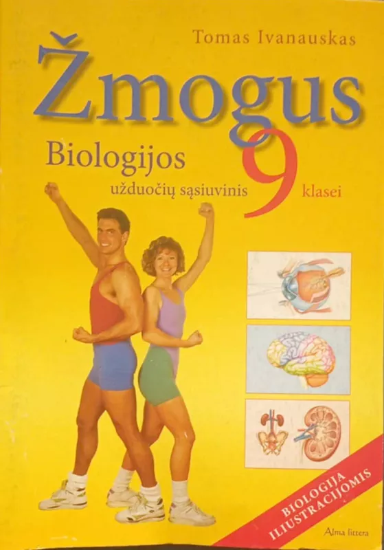 Žmogus. Biologijos užduočių sąsiuvinis 9 klasei - Autorių Kolektyvas, knyga 2