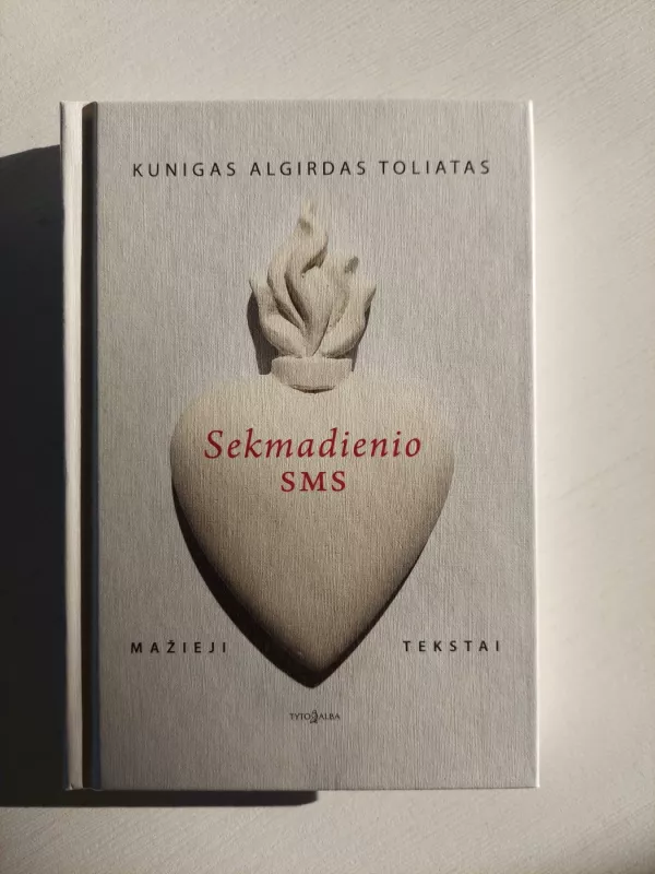 Sekmadienio sms - Algirdas Toliatas, knyga 2