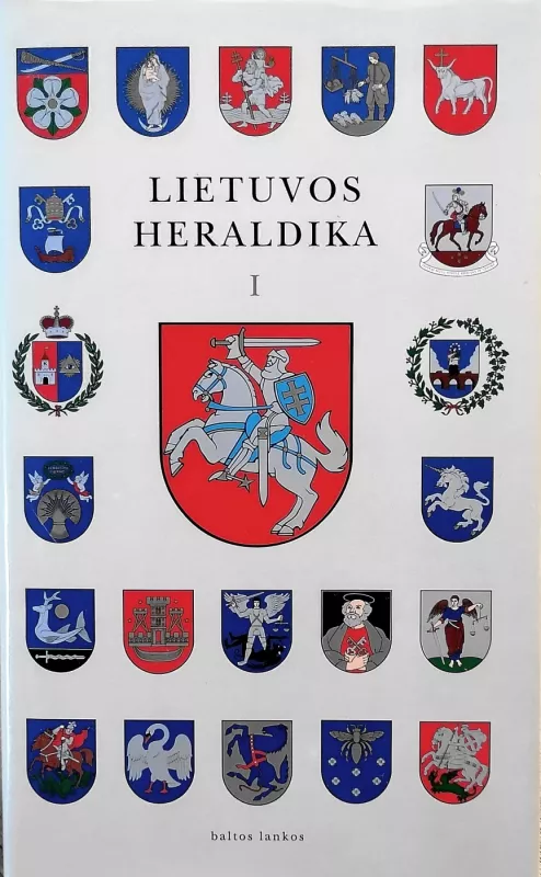 Lietuvos heraldika (2 tomai) - Edmundas Rimša, knyga 2