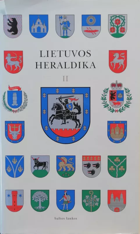 Lietuvos heraldika (2 tomai) - Edmundas Rimša, knyga 3