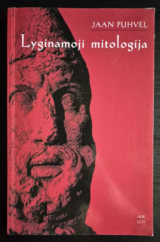 Lyginamoji mitologija - Jaan Puhvel, knyga 2