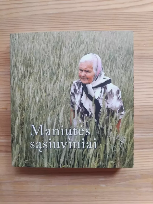 Maniutės sąsiuviniai - Marija Petrikaitė, knyga 2