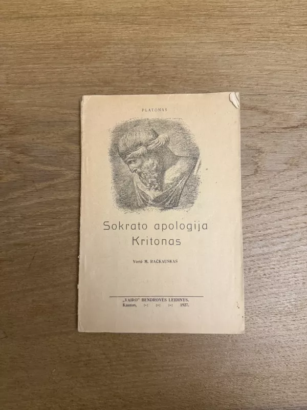 Sokrato apologija. Kritonas - Autorių Kolektyvas, knyga 2