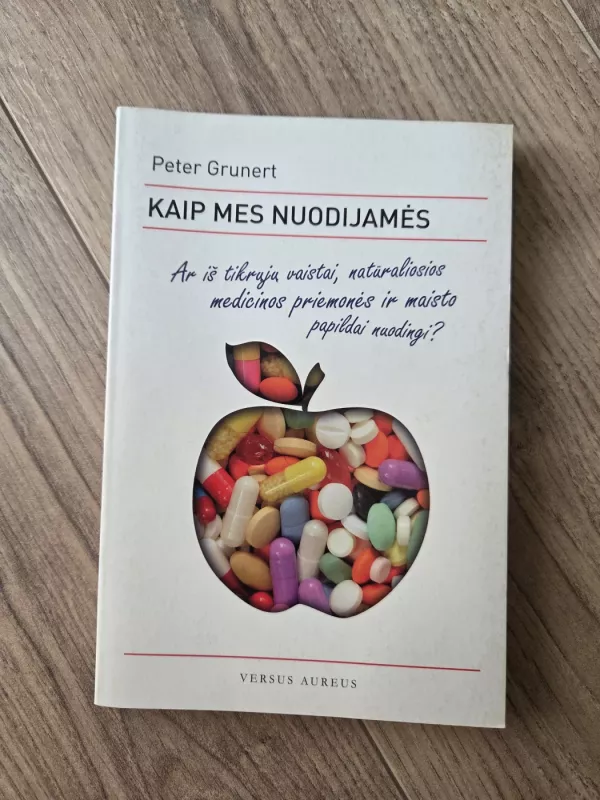 Kaip mes nuodijamės - Peter Grunert, knyga 2