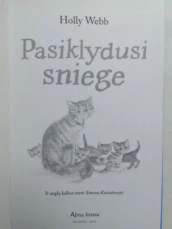 Pasiklydusi sniege - Holly Webb, knyga 3