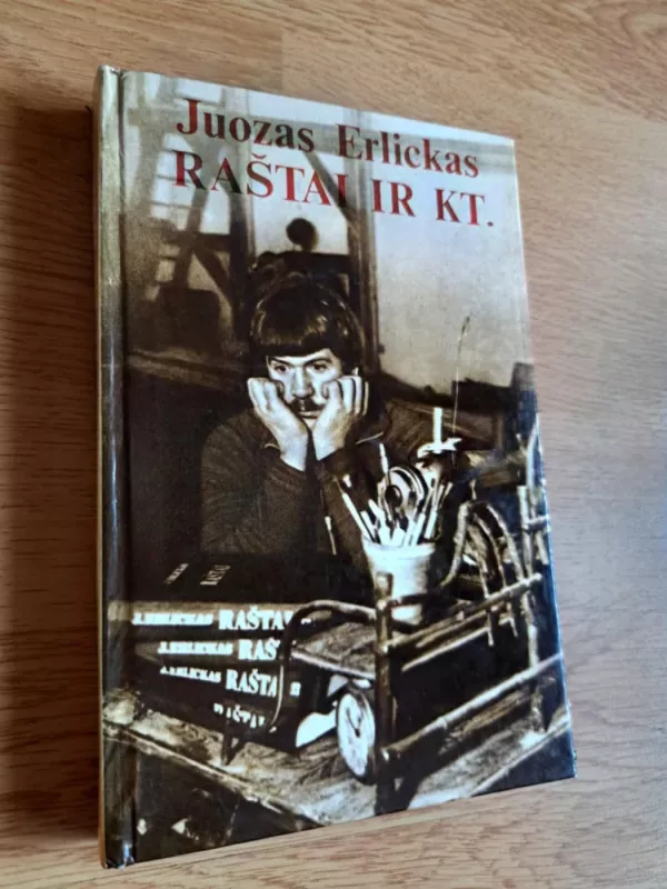 Juozas Erlickas: Raštai ir kt. - Juozas Erlickas, knyga 2