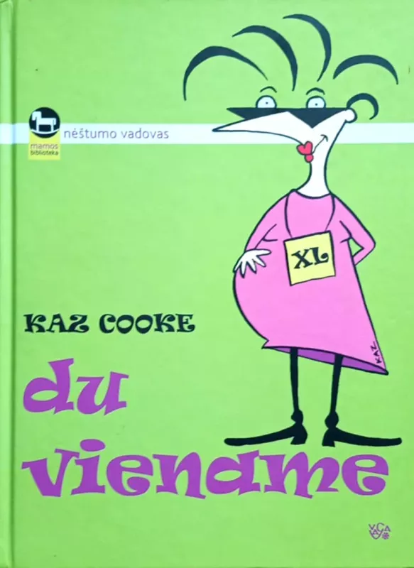 Du viename - Kaz Cooke, knyga 2
