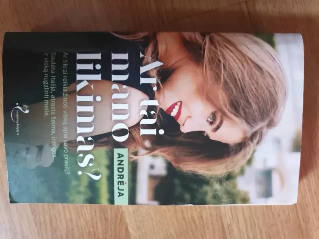 Ar tai mano likimas? - Andrėja, knyga 3