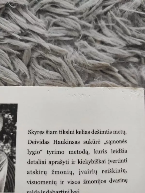 Galia ir jėga. Sąmonės anatomija. Neregimieji žmonių elgsenos faktoriai - David R. Hawkins, knyga 3