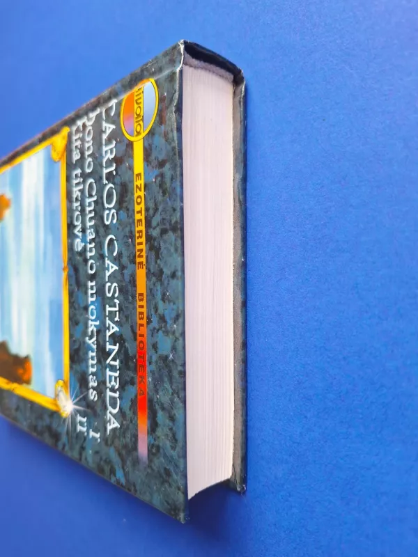 Dono Chuano mokymas. Kita tikrovė (I, II tomai) - Carlos Castaneda, knyga 5