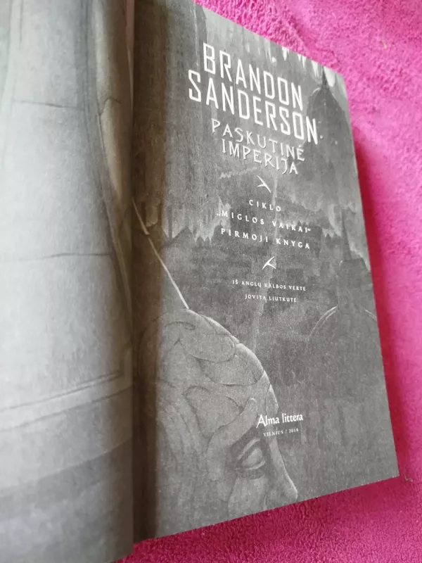 Miglos vaikai 1 dalis. Paskutinė imperija - Brandon Sanderson, knyga 3