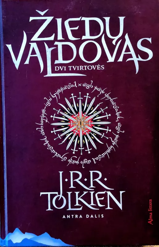 Žiedų valdovas (3 knygos): Žieo brolija. Dvi tvirtovės. Karaliaus sugrįžimas - J. R. R. Tolkien, knyga 3