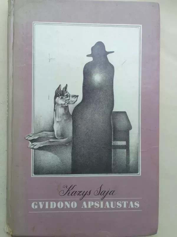 Gvidono apsiaustas - Kazys Saja, knyga 2