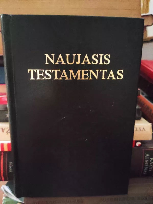 Naujasis testamentas - Autorių Kolektyvas, knyga 2