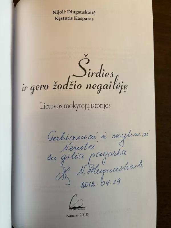 Širdies ir gero žodžio negailėję - Nijolė Dlugauskaitė, knyga 3