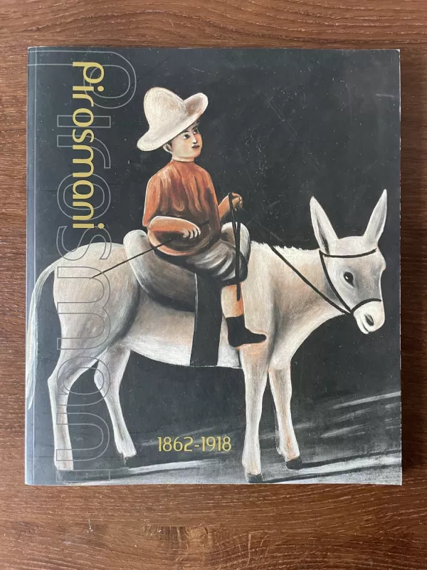 Niko Pirosmani (1862-1918) - Autorių Kolektyvas, knyga 2