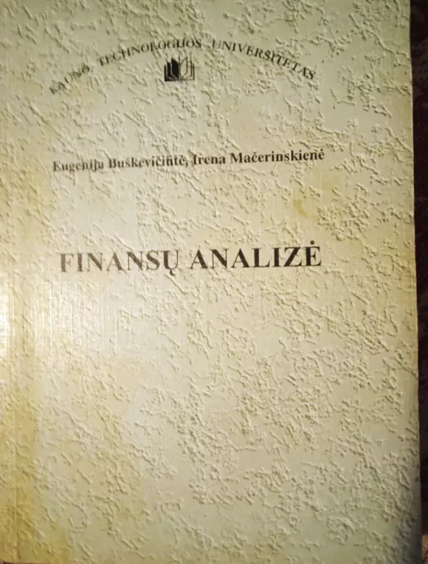 Finansų analizė - Eugenija Buškevičiūtė, knyga 2
