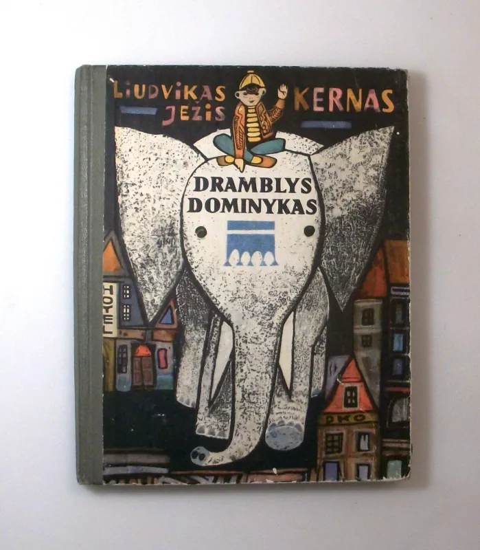 Dramblys Dominykas - Autorių Kolektyvas, knyga 2