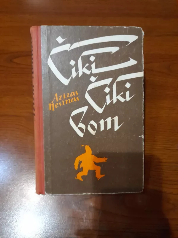 Čiki čiki bom - Azizas Nesinas, knyga 2